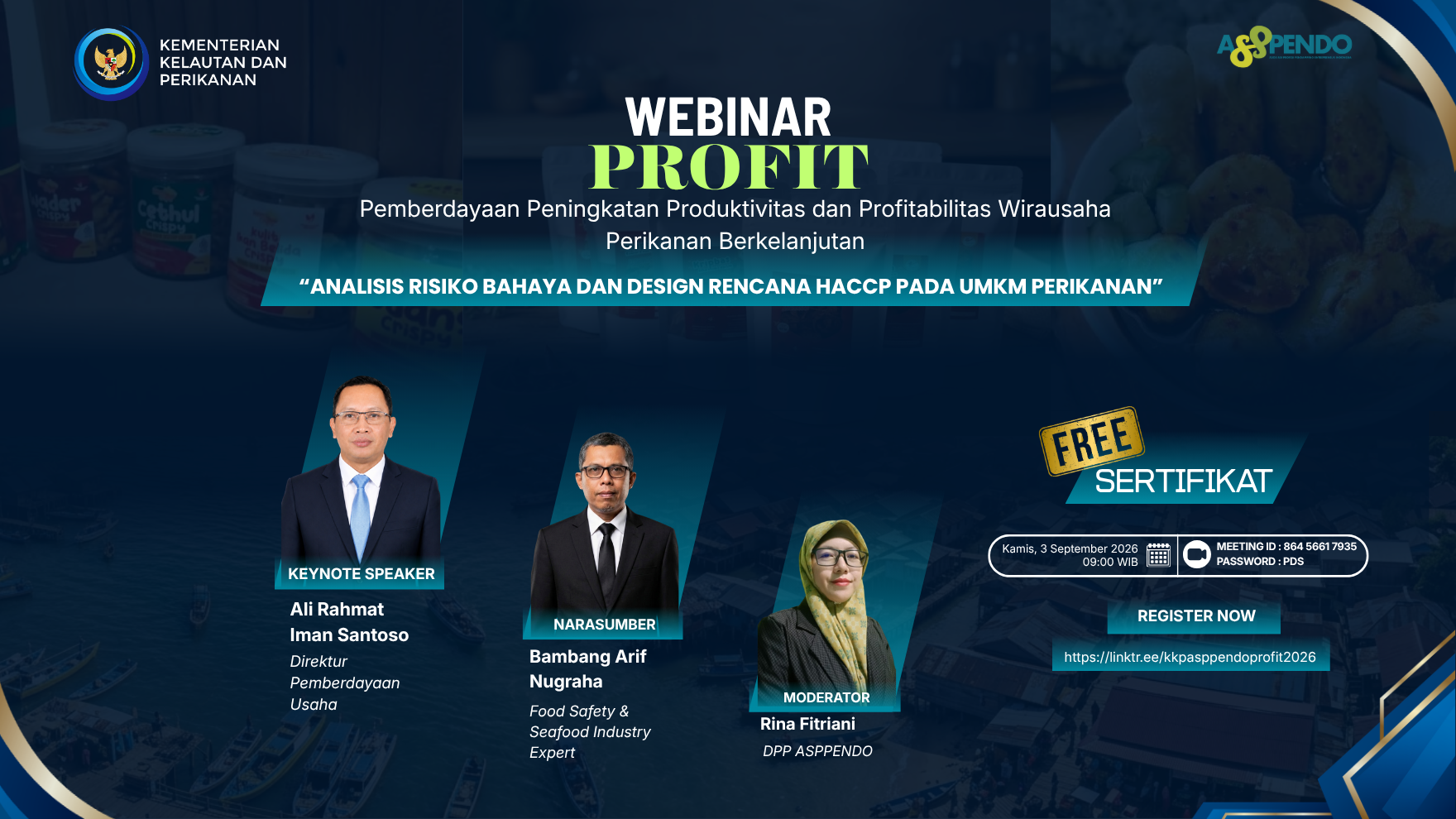 Webinar PROFIT - Analisis Risiko Bahaya dan Design Rencana HACCP pada UMKM Perikanan