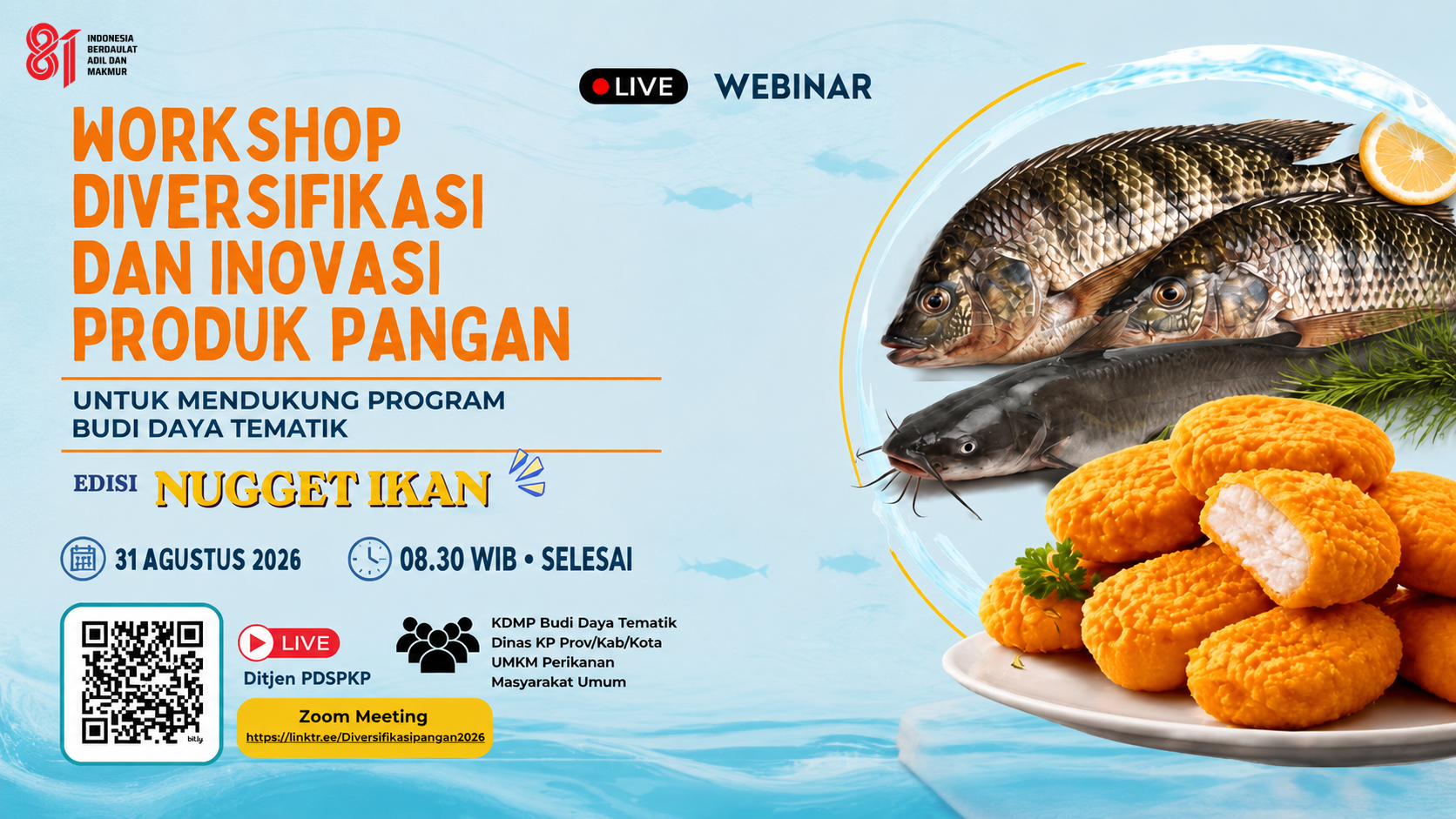 Workshop Diversifikasi dan Inovasi Produk Pangan - Edisi Nugget Ikan