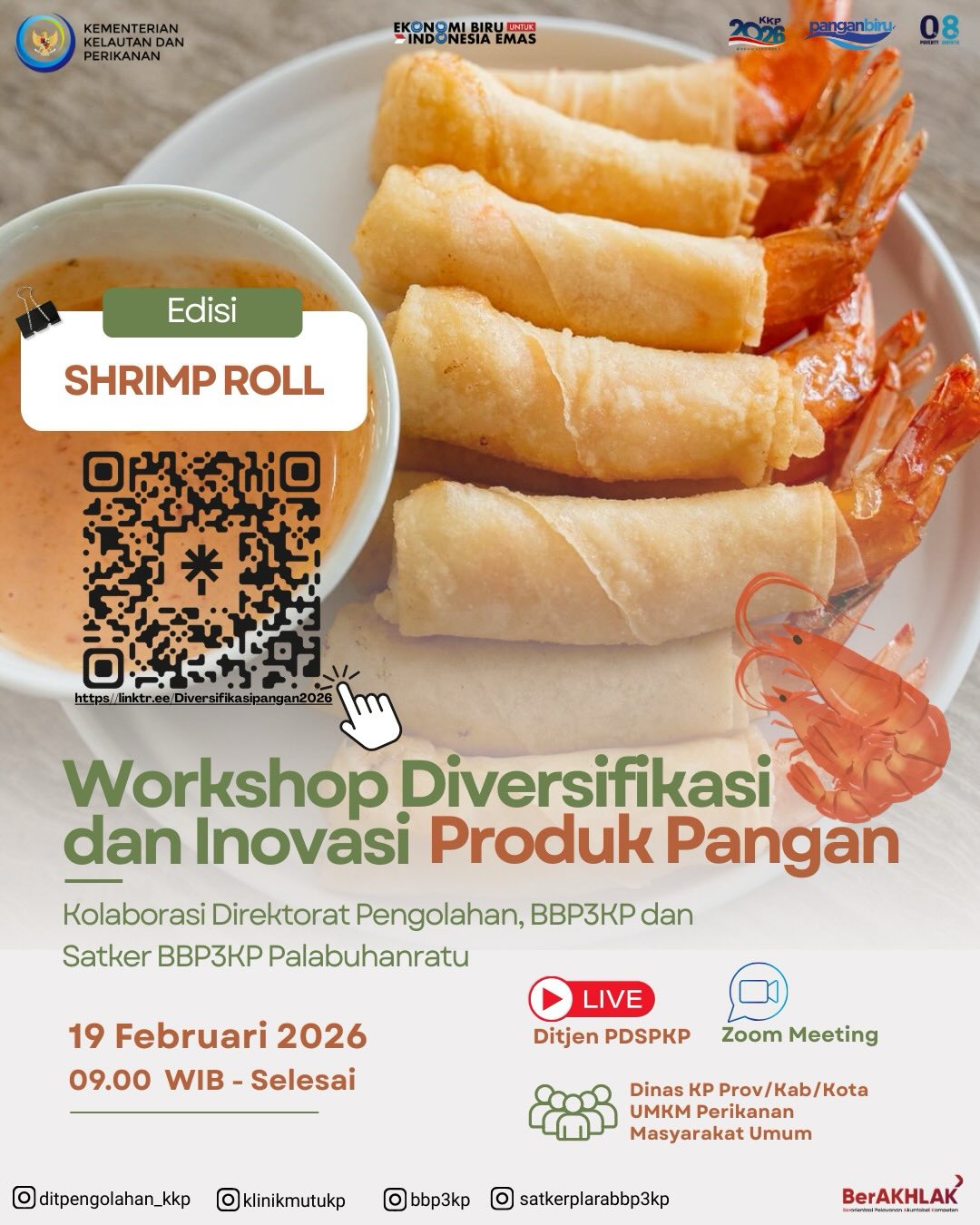 Workshop Diversifikasi dan Inovasi Produk Pangan Edisi “Shrimp Roll”