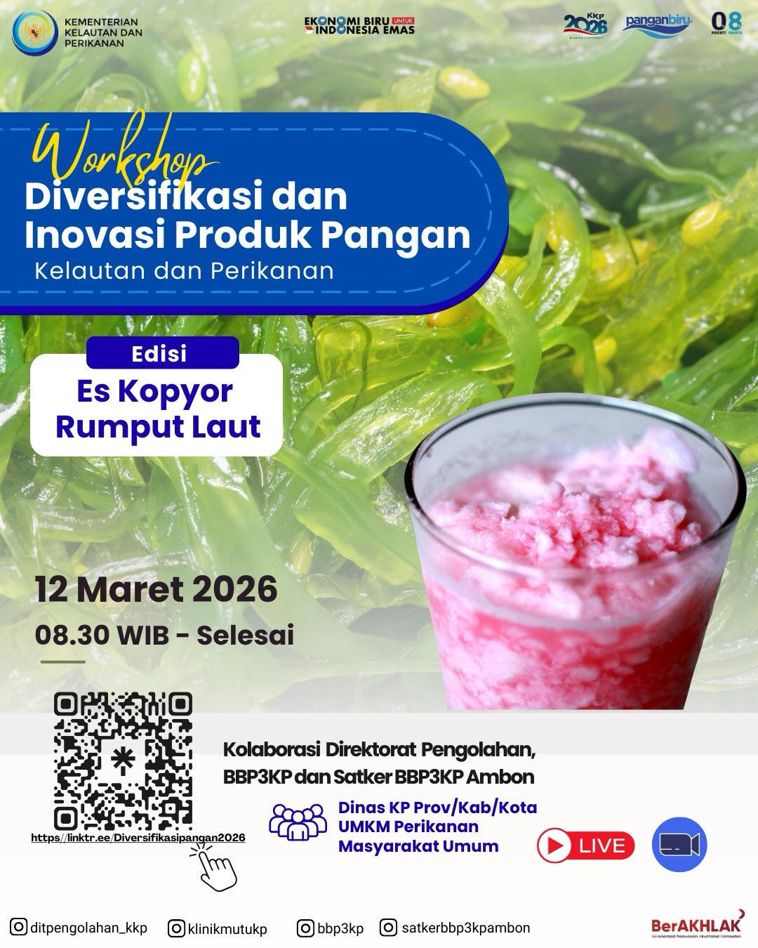 Workshop Diversifikasi dan Inovasi Produk Pangan Edissi Es Kopyor Rumput Laut
