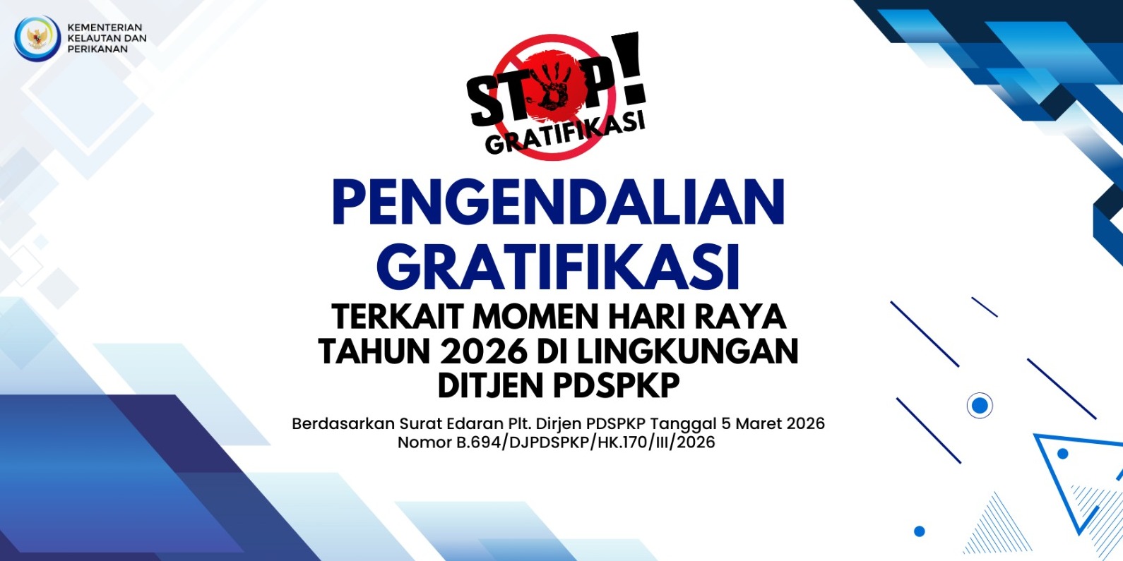 Pengendalian Gratifikasi Terkait Momen Hari Raya Di Lingkungan Direktorat Jenderal Penguatan Daya Saing Produk Kelautan Dan Perikanan Tahun 2026