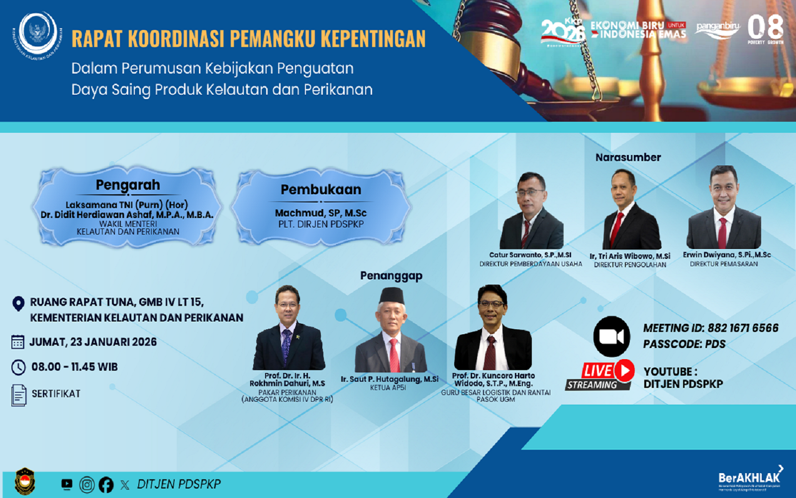 Rapat Koordinasi Pemangku Kepentingan Dalam Perumusan Kebijakan Penguatan Daya Saing Produk Kelautan dan Perikanan