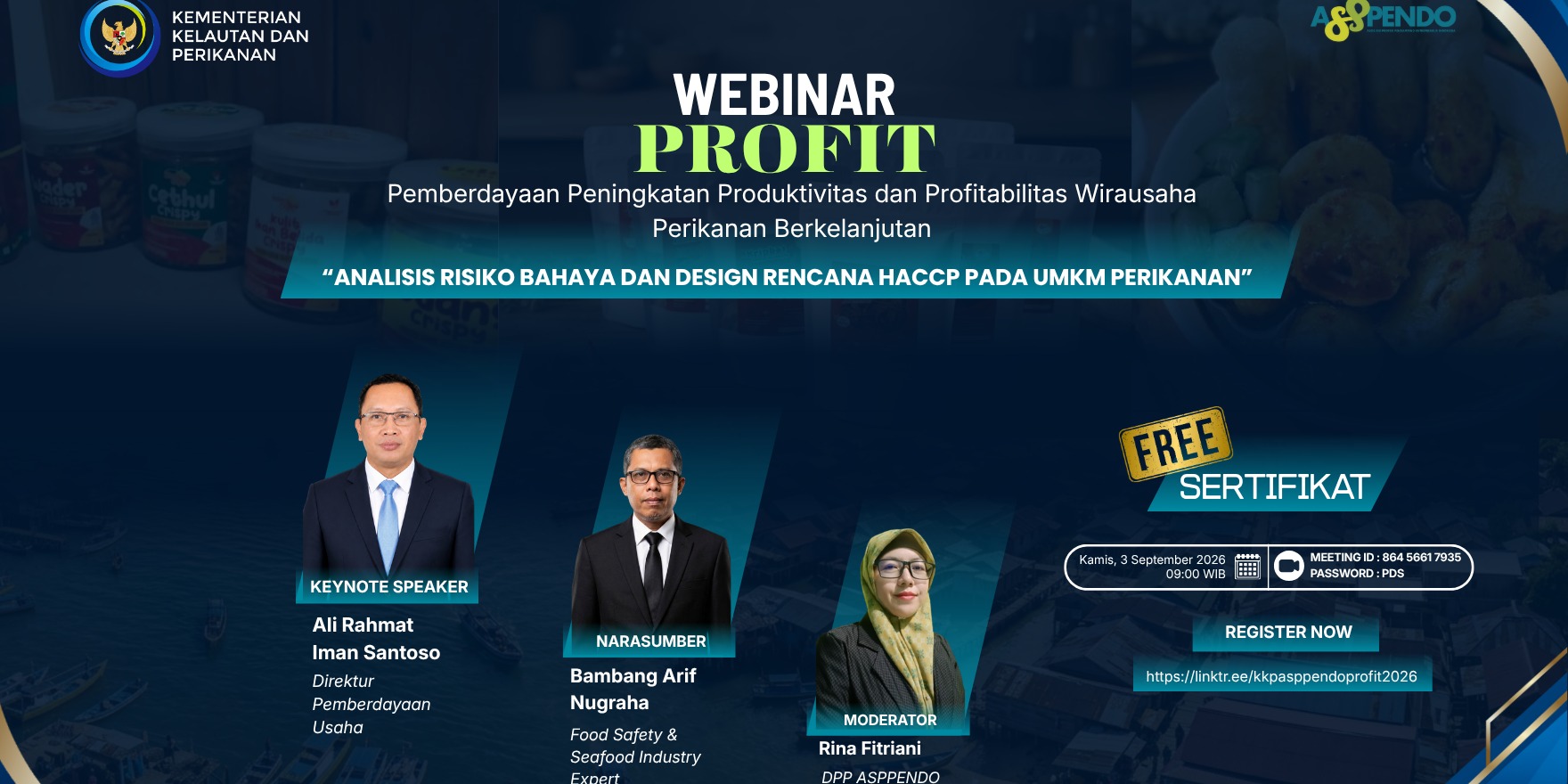 Webinar PROFIT - Analisis Risiko Bahaya dan Design Rencana HACCP pada UMKM Perikanan