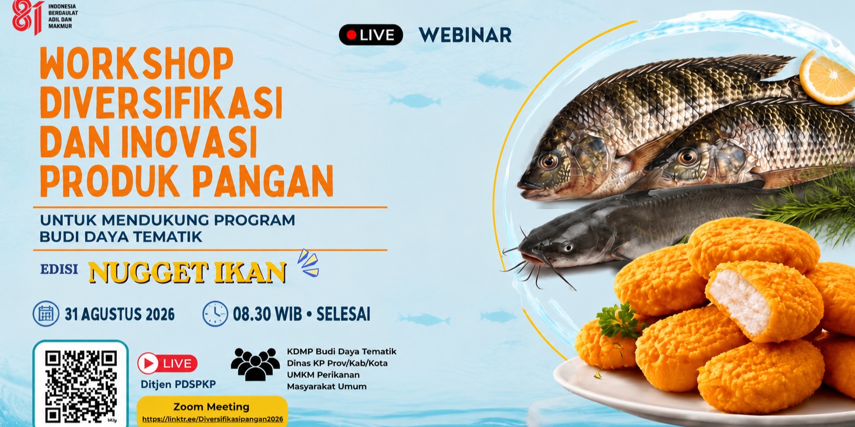 Workshop Diversifikasi dan Inovasi Produk Pangan - Edisi Nugget Ikan