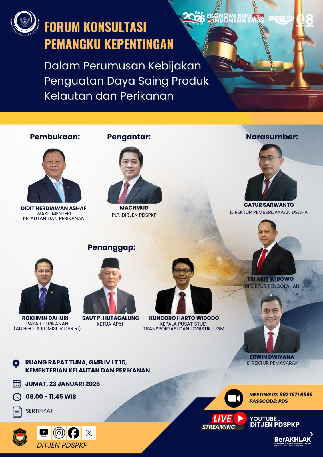 Forum Konsultasi Kepentingan Dalam Rangka Perumusan Kebijakan Bidang PDSPKP