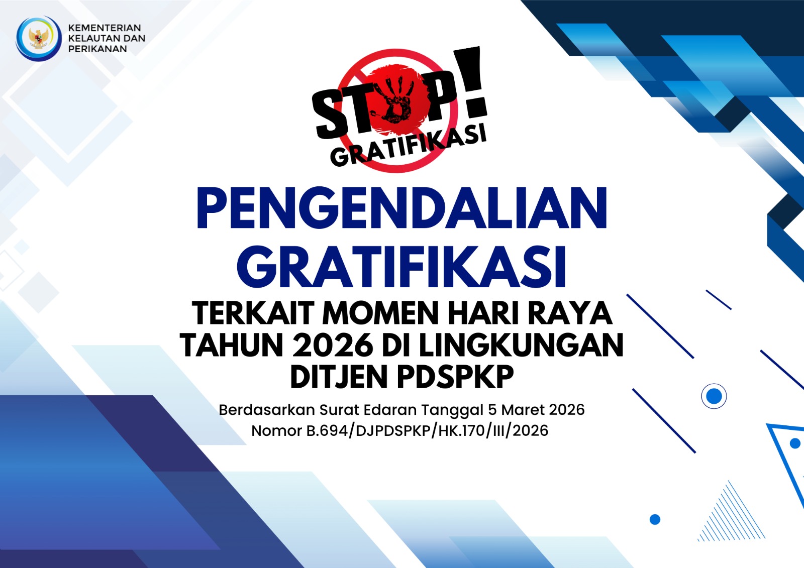 Pengendalian Gratifikasi Terkait Momen Hari Raya di Lingkungan Direktorat Jenderal Penguatan Daya Saing Produk Kelautan Dan Perikanan Tahun 2026